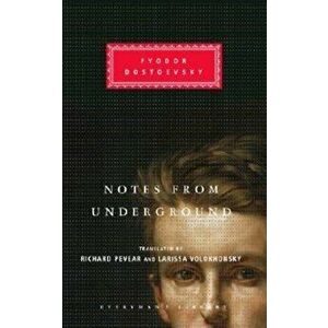 Notes from Underground, Hardcover - Fyodor Dostoevsky imagine