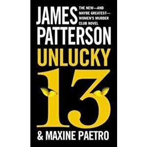 Unlucky 13, Paperback - James Patterson imagine