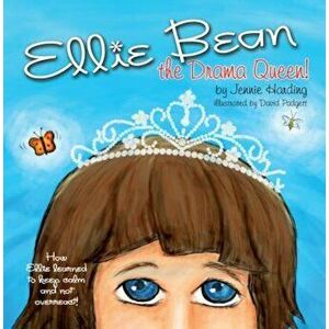 Ellie Bean the Drama Queen, Paperback - Jennie Harding imagine