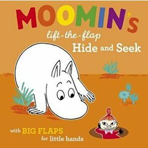 Moomin's Lift-The-Flap Hide and See, Hardcover - Tove Jansson imagine
