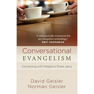 Conversational Evangelism, Paperback - David Geisler imagine
