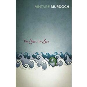 Sea, The Sea, Paperback - Iris Murdoch imagine