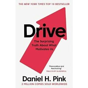 Drive, Paperback - Daniel H Pink imagine