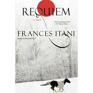 Requiem, Paperback - Frances Itani imagine