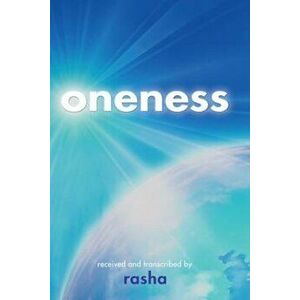 Oneness, Paperback - Rasha imagine