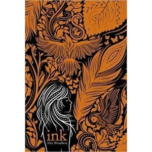 INK, Paperback - Alice Broadway imagine