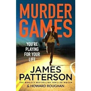 Murder Games, Paperback - James Patterson imagine