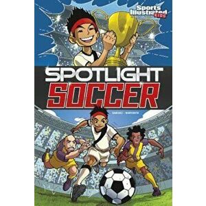 Spotlight Soccer, Paperback - Ricardo Sanchez imagine
