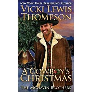 A Cowboy's Christmas, Paperback - Vicki Lewis Thompson imagine