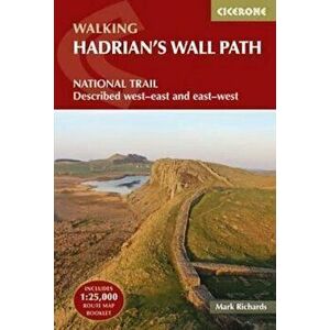 Hadrian's Wall Path, Paperback - Mark Richards imagine