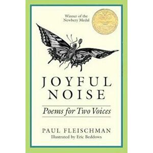 Joyful Noise: Poems for Two Voices, Hardcover - Paul Fleischman imagine