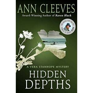 Hidden Depths: A Vera Stanhope Mystery, Paperback - Ann Cleeves imagine