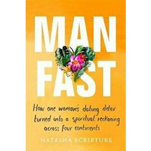Man Fast, Hardcover - Natasha Scripture imagine