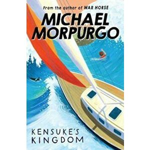 Kensuke's Kingdom, Paperback - Michael Morpurgo imagine