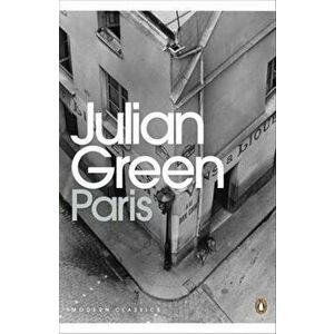 Paris, Paperback - Julian Green imagine