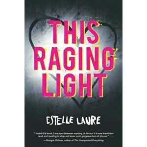 This Raging Light, Paperback - Estelle Laure imagine