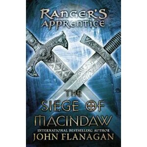 The Siege of Macindaw, Paperback - John A. Flanagan imagine