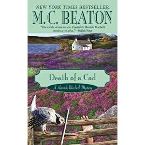 Death of a Cad, Paperback - M. C. Beaton imagine