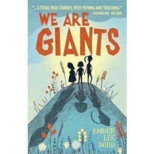 We Are Giants, Paperback - Amber Lee Dodd imagine