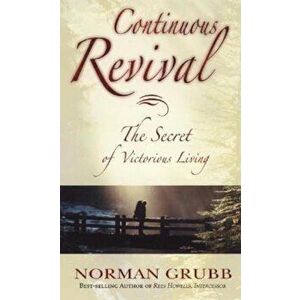 Continuous Revival, Paperback - Grubb Norman Percy imagine