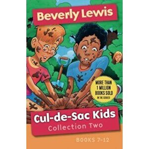Cul-de-Sac Kids Collection Two: Books 7-12, Paperback - Beverly Lewis imagine