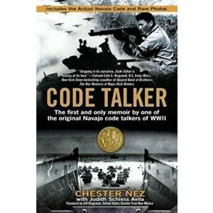 Code Talker, Paperback - Chester Nez imagine