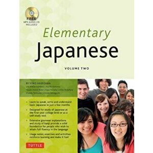 Elementary Japanese Volume Two: This Intermediate Japanese Language Textbook Expertly Teaches Kanji, Hiragana, Katakana, Speaking & Listening (Audio-C imagine