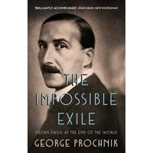 Impossible Exile, Paperback - George Prochnik imagine