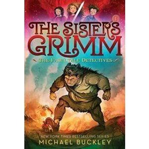 Fairy-Tale Detectives (the Sisters Grimm '1): 10th Anniversary Edition, Paperback - Michael Buckley imagine