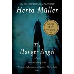 The Hunger Angel, Paperback - Herta Muller imagine