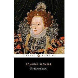 The Faerie Queene, Paperback - Edmund Spenser imagine