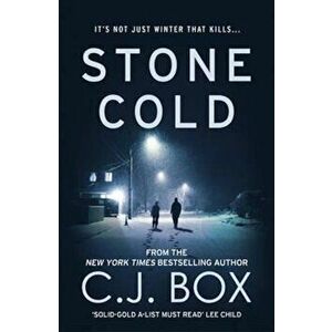 Stone Cold, Paperback - C J Box imagine