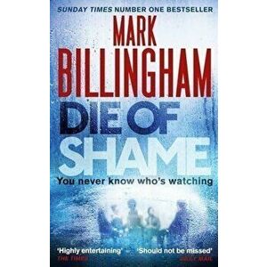 Die of Shame - Mark Billingham imagine