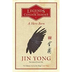 Hero Born, Paperback - Jin Yong imagine