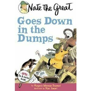 Nate the Great Goes Down in the Dumps, Paperback - Marjorie Weinman Sharmat imagine