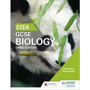 CCEA GCSE Biology Third Edition, Paperback - Denmour Boyd imagine
