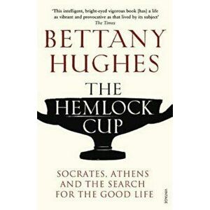 Hemlock Cup, Paperback - Bettany Hughes imagine