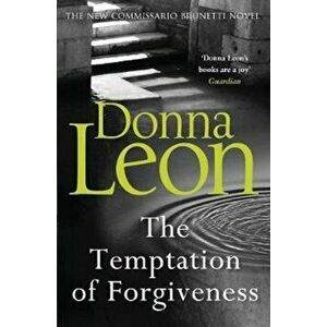 Temptation of Forgiveness, Paperback - Donna Leon imagine