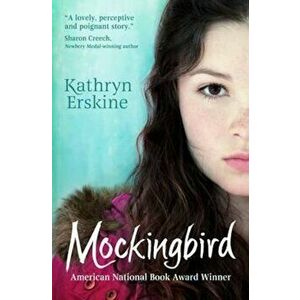 Mockingbird, Paperback - Kathryn Erskine imagine