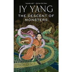 The Descent of Monsters, Paperback - Jy Yang imagine