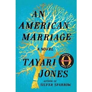 An American Marriage, Hardcover - Tayari Jones imagine