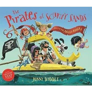 The Pirates of Scurvy Sands, Hardcover - Jonny Duddle imagine
