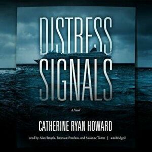 Distress Signals, Hardcover - Catherine Ryan Howard imagine