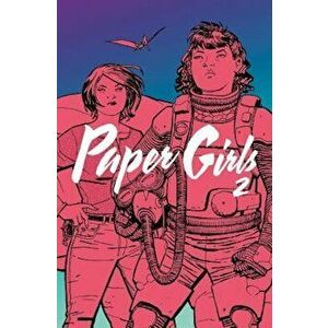 Paper Girls, Volume 2, Paperback - Brian K. Vaughan imagine