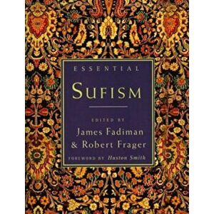 Essential Sufism, Paperback - Robert Frager imagine