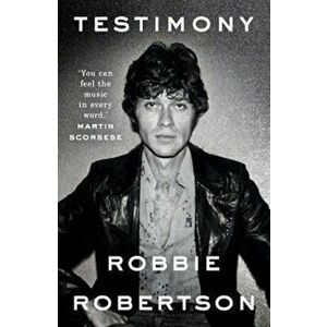 Testimony, Paperback - Robbie Robertson imagine