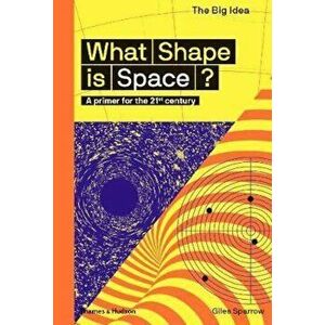 What Shape Is Space', Paperback - Giles Sparrow imagine