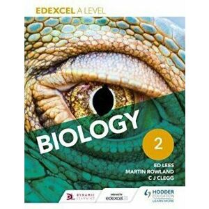 Edexcel A Level Biology Student Book 2, Paperback - C J Clegg imagine