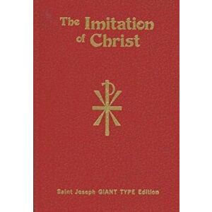 Imitation of Christ (Giant Type Edition), Hardcover - Thomas A. Kempis imagine