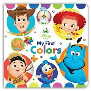 Disney Baby My First Colors, Hardcover - Disney Book Group imagine